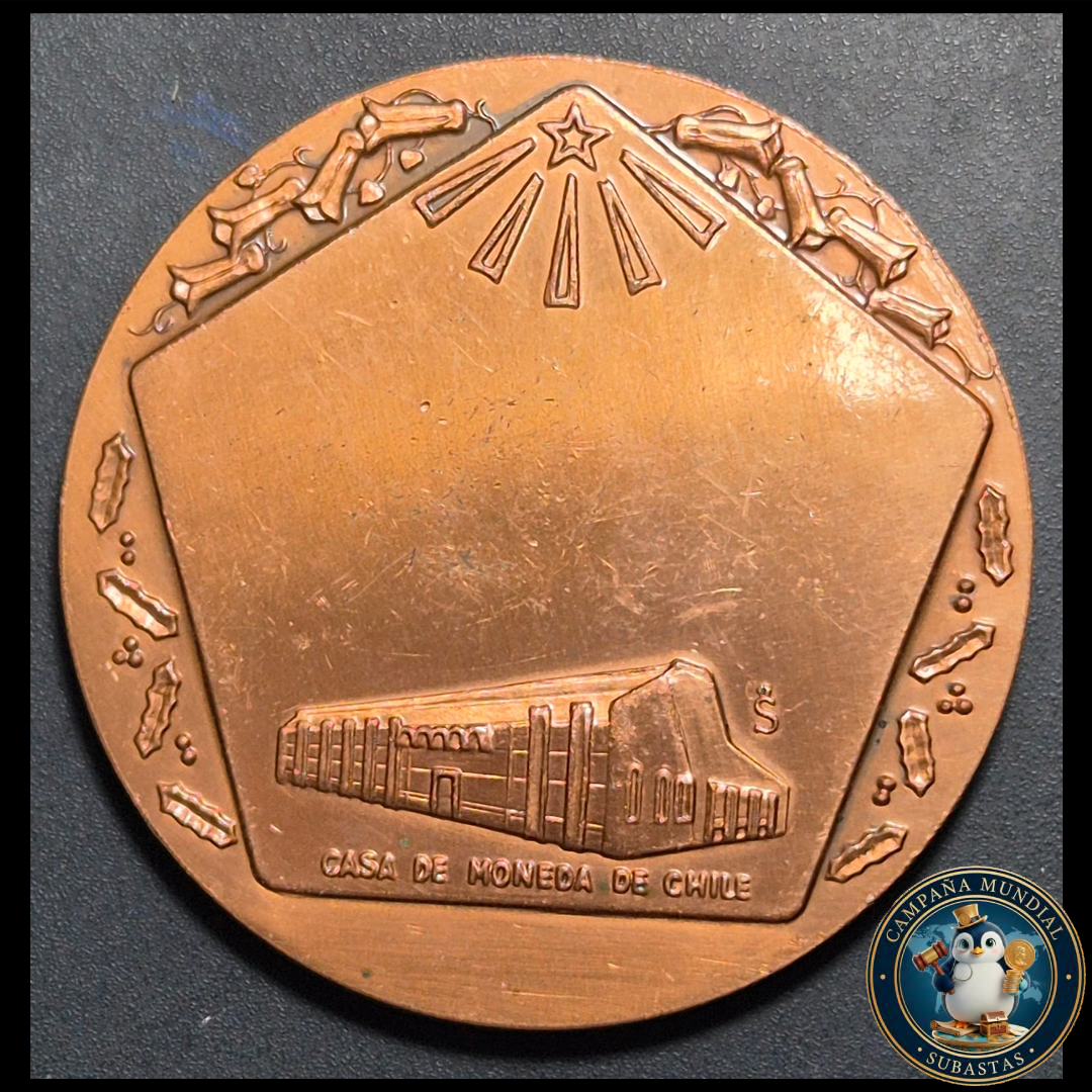 A1018 ""MEDALLA PARA FESTEJAR LA NIVIDAD: INDICA FELIZ NAVIDAD EN SU REVERSO MUESTRA EL EDIFICIO DE LA CASA DE MONEDA.  CHILE""