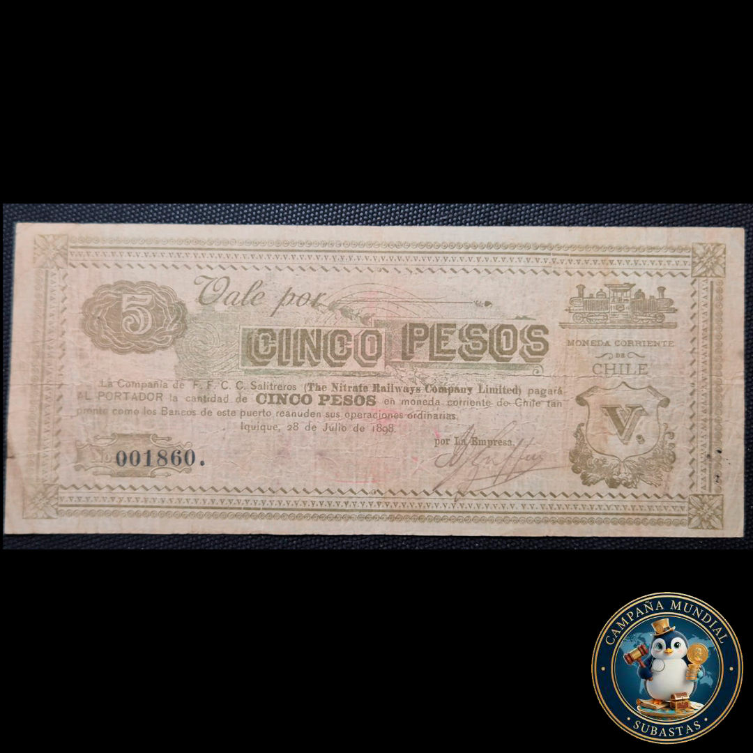 C1210 VALE POR CINCO(5) PESO THE NITRATE RAIL WAYS COMPANY JULIO DE 1898    CHILE