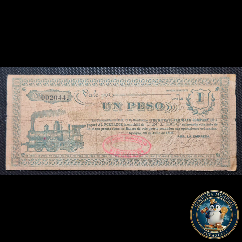 C1211 VALE POR UN PESO(1) THE NITRATE RAIL WAYS COMPANY JULIO DE 1898    CHILE