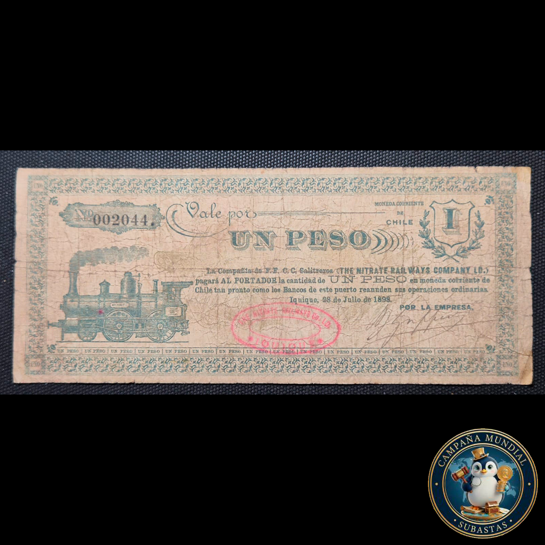 C1211 VALE POR UN PESO(1) THE NITRATE RAIL WAYS COMPANY JULIO DE 1898    CHILE