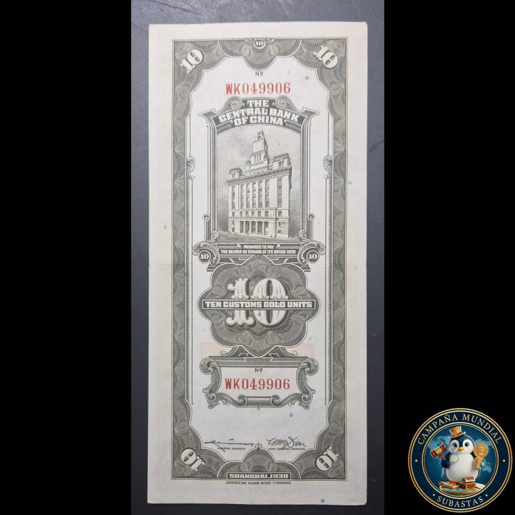 D1316 BILLETE DE CHINA  DE 10 UNIDADES DE ORO,  AÑO: 1930, SHANGHAI   XF     CHINA