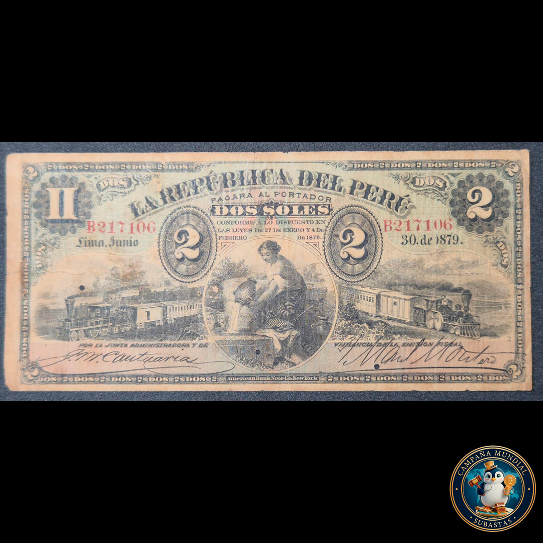 D408 .- BILLETE DE DOS SOLES DE PERÚ   FECHADO: 39 DE JUNIO DE 1879   F+   PERÚ
