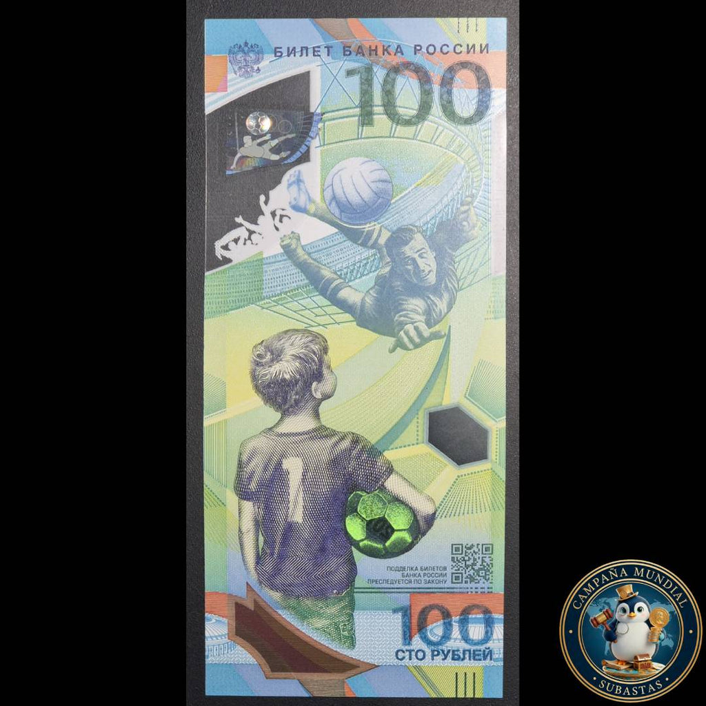 D831 .- BILLETE DE 100 RUBLOS RUSOS. CONMEMORATIVO DEL MUNDIAL DE FUTBOL DE RUSIA 2018.    UNC    RUSIA